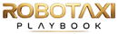 Robotaxi Playbook